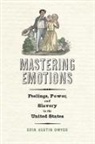 Erin Austin Dwyer - Mastering Emotions