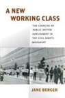 Jane Berger - New Working Class