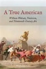 Wendy Jean Katz - True American
