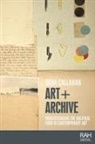 Sara Callahan, Amelia Jones, Marsha Meskimmon - Art + Archive
