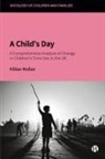 Killian Mullan, Killian (Aston University) Mullan - A Child's Day