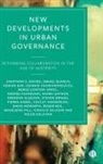 Ismael Blanco, Ismael (Autonomous University of Barcelona) Blanco, Adrian Bua, Adrian (De Montfort University) Bua, Ioannis (University of the Aegean) Chorianopoulos, Merce (De Montfort University) Cortina-Oriol... - New Developments in Urban Governance