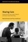 Rachel Brooks, Paul Hodkinson - Sharing Care