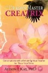 Alison Kay, Philip S. Marks - The Dragon Master Creatrix