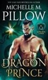 Michelle M. Pillow - Dragon Prince