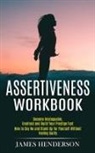 James Henderson - Assertiveness Workbook