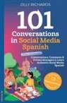 Olly Richards - 101 Conversations in Social Media Spanish