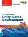 Mike Geig - Unity Game Development in 24 Hours, Sams Teach Yourself