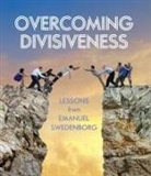 Morgan Beard, Emanual Swedenborg, Emanuel Swedenborg - Overcoming Divisiveness