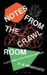Adam Ferner, A M Moskovitz, A. M. Moskovitz, A.M. Moskovitz - Notes from the Crawl Room