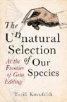 Torill Kornfeldt - Unnatural Selection of Our Species