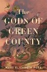 Mary Elizabeth Pope - Gods of Green County