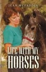 Jean McFaddin - Life with My Horses