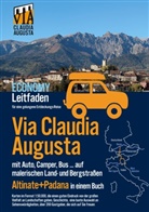 Christoph Tschaikner - Via Claudia Augusta mit Auto, Camper, Bus, ... "Altinate" +"Padana" ECONOMY