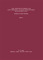 August Bibliothek, Herzog August Bibliothek, Peter Mortzfeld - Katalog der Graphischen Porträts in der Herzog August Bibliothek Wolfenbüttel: 1500-1850. Reihe A - Band 43: Supplement 6: Biographische und bibliographische Beschreibungen und Künstlerregister