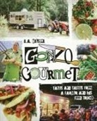 B. A. Wilson - Gonzo Gourmet