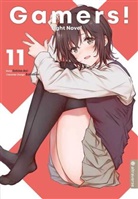 Sekin Aoi, Sekina Aoi, Sabotenn - Gamers! Light Novel. Bd.11