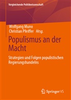 Wolfgan Muno, Wolfgang Muno, Pfeiffer, Pfeiffer, Christian Pfeiffer - Populismus an der Macht