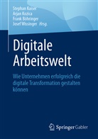 Frank Böhringer, Frank Böhringer u a, Stephan Kaiser, Arja Kozica, Arjan Kozica, Josef Wissinger - Digitale Arbeitswelt
