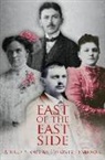 Christy Leskovar - East of the East Side: A True Story