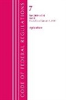 Office Of The Federal Register (U S, Office of the Federal Register (U S ), Office Of The Federal Register (U.S.) - Code of Federal Regulations, Title 07 Agriculture 2000 End, Revised