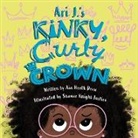 Ain Heath Drew, Shamar Knight-Justice - Ari J.'s Kinky, Curly Crown