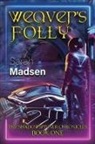 Sarah Madsen - Weaver's Folly