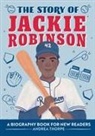 Andrea Thorpe - The Story of Jackie Robinson
