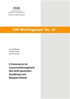 Lina Holthaus, Carmen Horn, Jens K Perret, Jens K. Perret - E-Commerce im Luxusmarkensegment