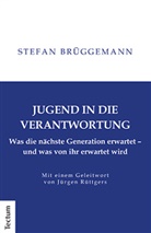 Stefan Brüggemann, Stefan (Dr.) Brüggemann - Jugend in die Verantwortung