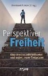 Bernhard Pichler - Perspektiven der Freiheit