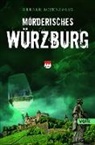 Werner Rosenzweig - Mörderisches Würzburg