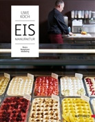 Uwe Koch, Markus Nilling, Markus Nilling, Matthaes - Eismanufaktur