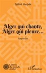 Djillali Hadjebi - Alger qui chante, Alger qui pleure