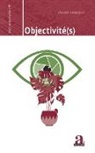 Vincent Israel-Jost - Objectivité(s)
