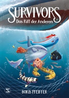 Boris Pfeiffer, Theresa Tobschall - Survivors - Das Riff der Anderen