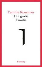 Camille Kouchner - Die große Familie
