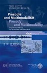 Kern, Friederike Kern, Max Kupetz, Maxi Kupetz - Prosodie und Multimodalität / Prosody and Multimodality