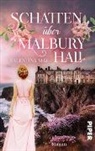 Valentina May - Schatten über Malbury Hall