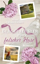 Heidi Grund-Thorpe - Berggeflüster und falscher Hase