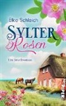 Elke Schleich - Sylter Rosen