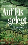 Rebecca Michéle - Auf Eis gelegt