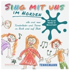 TENNEMANN media Buch- und Musikverlag, TENNEMANN media Buch- und Musikverlag - Sing mit uns im Norden, 2 Audio-CD (Hörbuch)