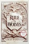 Leigh Bardugo - Rule of Wolves