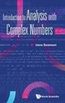 Irena Swanson, Irena Swanson, Swanson Irena - Introduction To Analysis With Complex Numbers