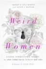 Lisa Morton, Leslie S. Klinger, Lisa Morton - Weird Women