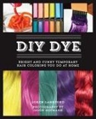 Loren Lankford, Lankford Loren, Jason Hofmann - Diy Dye