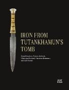 Katja Broschat, Christian Eckmann, Christian Koeberl, Eid Mertah, Florian Strobele, Florian Ströbele... - Iron from Tutankhamun's Tomb