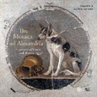 Anne-Marie Guimier-Sorbets - The Mosaics of Alexandria