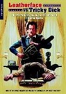 Martin Harris - Leatherface Vs. Tricky Dick